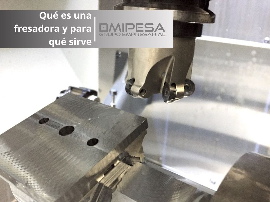 Qué es una fresadora y para qué sirve