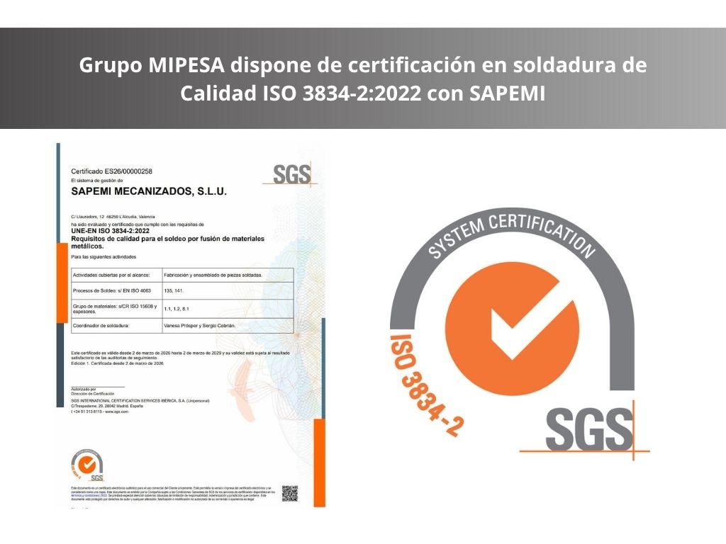 Grupo MIPESA refuerza su oferta con una empresa de soldadura certificada en ISO 3834-2