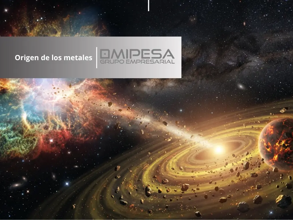 Origen de los metales